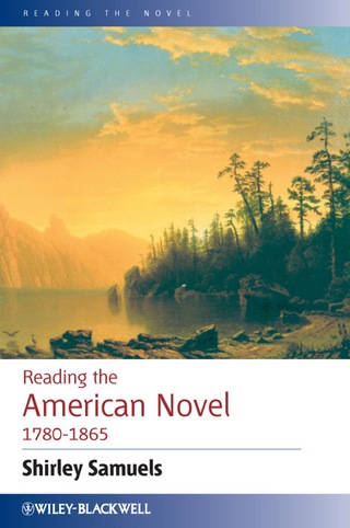 صورة الغلاف: Reading the American Novel 1780 - 1865 1st edition 9781118779910
