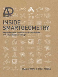 Cover image: Inside Smartgeometry 1st edition 9781118522462