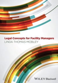 Cover image: Legal Concepts for Facility Managers 1st edition 9780470674741