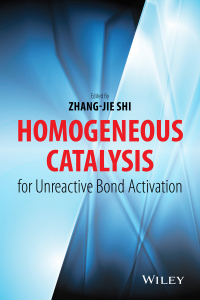 صورة الغلاف: Homogeneous Catalysis for Unreactive Bond Activation 1st edition 9781118452233