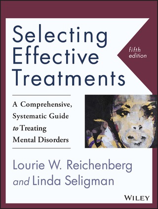 Cover image: Selecting Effective Treatments: A Comprehensive, Systematic Guide to Treating Mental Disorders 5th edition 9781118791356