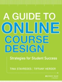 Cover image: A Guide to Online Course Design: Strategies for Student Success 1st edition 9781118462669