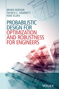 Imagen de portada: Probabilistic Design for Optimization and Robustness for Engineers 1st edition 9781118796191