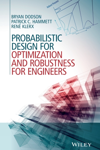 صورة الغلاف: Probabilistic Design for Optimization and Robustness for Engineers 1st edition 9781118796191