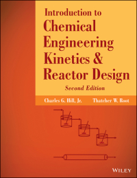 Imagen de portada: Introduction to Chemical Engineering Kinetics and Reactor Design, 2nd Edition 2nd edition 9781118368251