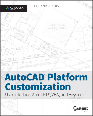Cover image: AutoCAD Platform Customization 1st edition 9781118798904