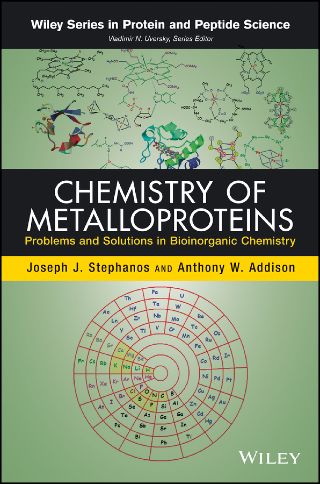 Chemistry of Metalloproteins: Problems and Solutions in Bioinorganic Chemistry Problems and Solutions in Bioinorganic Chemistry 1st Edition