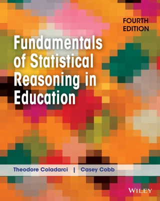 Cover image: Fundamentals of Statistical Reasoning in Education 4th edition 9781118425213