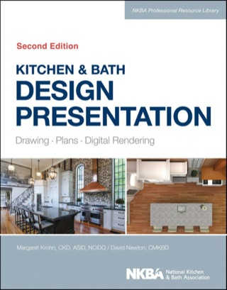 Cover image: Kitchen & Bath Design Presentation: Drawing, Plans, Digital Rendering 2nd edition 9781118568743