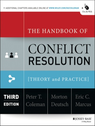 表紙画像: The Handbook of Conflict Resolution: Theory to Practice 3rd edition 9781118526866