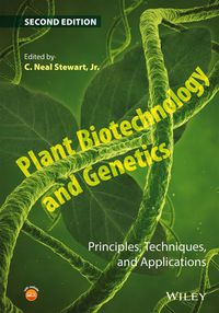 Cover image: Plant Biotechnology and Genetics: Principles, Techniques, and Applications 2nd edition 9781118820124