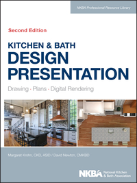 Cover image: Kitchen & Bath Design Presentation: Drawing, Plans, Digital Rendering 2nd edition 9781118568743