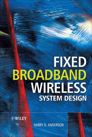 Cover image: Fixed Broadband Wireless System Design 1st edition 9780470844380