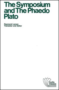 Cover image: The Symposium and The Phaedo 9780882951225