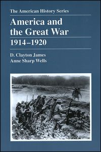 Cover image: America and the Great War: 1914 - 1920 9780882959443