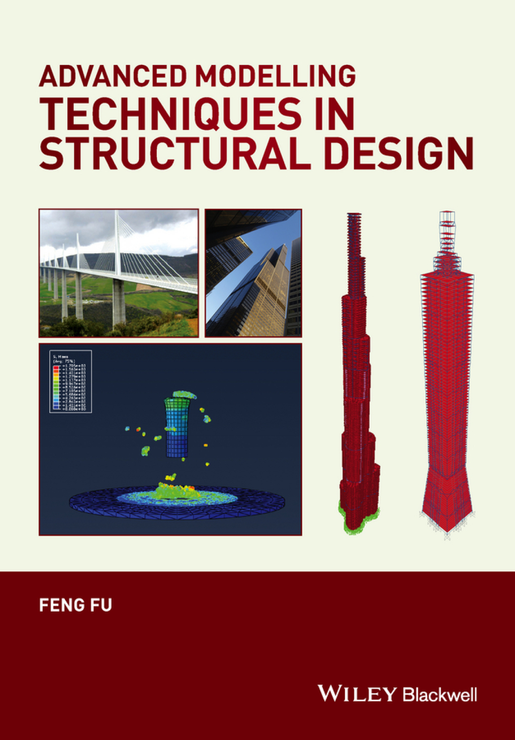 Advanced Modelling Techniques in Structural Design 1st Edition