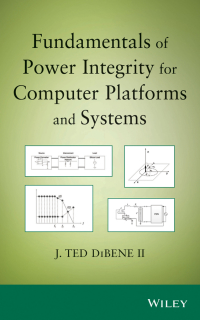 صورة الغلاف: Fundamentals of Power Integrity for Computer Platforms and Systems 1st edition 9781118091432