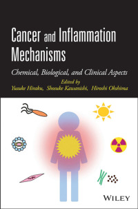 Imagen de portada: Cancer and Inflammation Mechanisms 1st edition 9781118160305