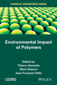 Cover image: Environmental Impact of Polymers 1st edition 9781848216211