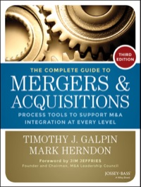 Cover image: The Complete Guide to Mergers and Acquisitions: Process Tools to Support M&A Integration at Every Level 3rd edition 9781118827239
