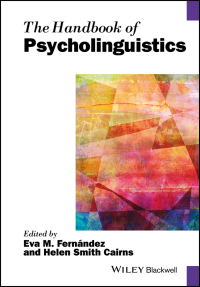 Cover image: The Handbook of Psycholinguistics 1st edition 9781119096528