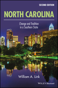 Cover image: North Carolina: Change and Tradition in a Southern State 2nd edition 9781118833605