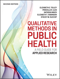 صورة الغلاف: Qualitative Methods in Public Health: A Field Guide for Applied Research 2nd edition 9781118834503