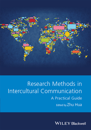 Immagine di copertina: Research Methods in Intercultural Communication: A Practical Guide 1st edition 9781118837436