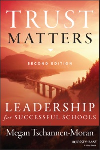 Cover image: Trust Matters: Leadership for Successful Schools 2nd edition 9781118834374
