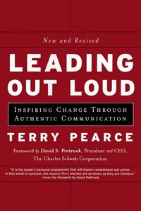 Cover image: Leading Out Loud: Inspiring Change Through Authentic Communications, New and Revised 2nd edition 9780787963972