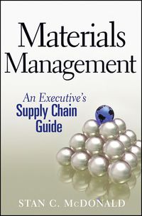 Cover image: Materials Management: An Executive's Supply Chain Guide 1st edition 9780470437575