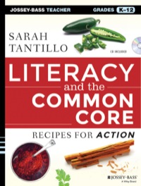 Cover image: Literacy and the Common Core: Recipes for Action 1st edition 9781118839058