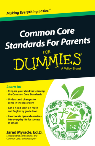 Cover image: Common Core Standards For Parents For Dummies 1st edition 9781118841839
