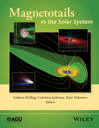 Cover image: Magnetotails in the Solar System 1st edition 9781118842348