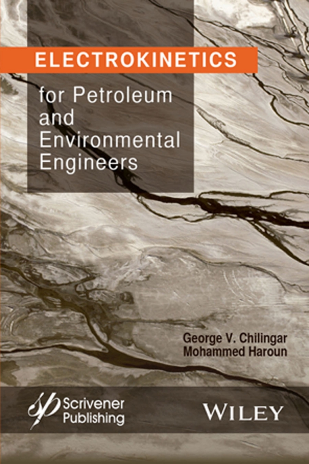 Electrokinetics for Petroleum and Environmental Engineers 1st Edition