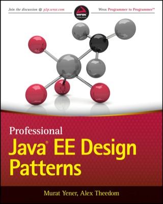 Cover image: Professional Java EE Design Patterns 1st edition 9781118843413