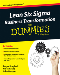 Imagen de portada: Lean Six Sigma Business Transformation For Dummies 1st edition 9781118844861