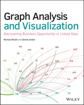 Cover image: Graph Analysis and Visualization: Discovering Business Opportunity in Linked Data 1st edition 9781118845844