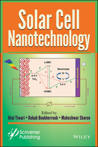 表紙画像: Solar Cell Nanotechnology 1st edition 9781118686256