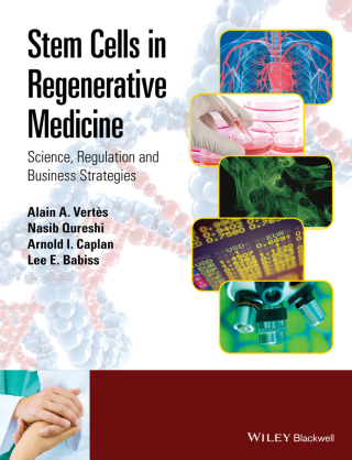 Cover image: Stem Cells in Regenerative Medicine: Science, Regulation and Business Strategies 1st edition 9781119971399