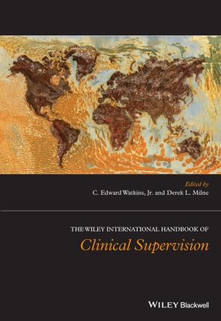 صورة الغلاف: The Wiley International Handbook of Clinical Supervision 1st edition 9781119943327