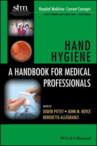 Cover image: Hand Hygiene: A Handbook for Medical Professionals 1st edition 9781118846865