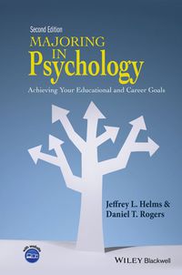 Cover image: Majoring in Psychology: Achieving Your Educational and Career Goals 2nd edition 9781118741030