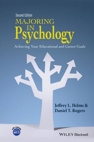 Cover image: Majoring in Psychology: Achieving Your Educational and Career Goals 2nd edition 9781118741030