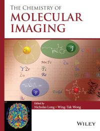 Imagen de portada: The Chemistry of Molecular Imaging 1st edition 9781118093276