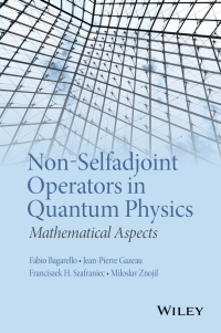 Imagen de portada: Non-Selfadjoint Operators in Quantum Physics: Mathematical Aspects 1st edition 9781118855287