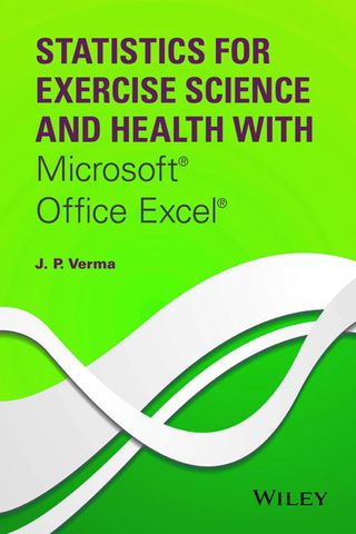 Cover image: Statistics for Exercise Science and Health with Microsoft Office Excel 1st edition 9781118855218