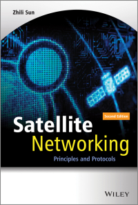Cover image: Satellite Networking 2nd edition 9781118351604