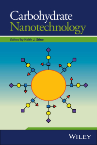 Cover image: Carbohydrate Nanotechnology 1st edition 9781118860533
