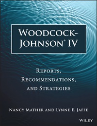 Imagen de portada: Woodcock-Johnson IV: Reports, Recommendations, and Strategies 3rd edition 9781118860748